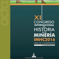 Picture of the promotional advertising for the XI Congreso Internacional de History de la Mineria IMHC2016